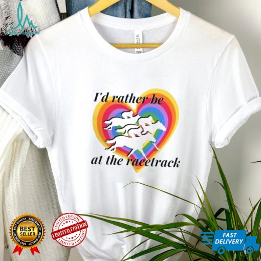 Id Rather Be At The Racetrack Kentucky Derby American Horse Racing T Shirt