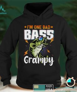 I'm One Bad Bass Grampy Bass Fishing Gift For Father's Day T Shirt