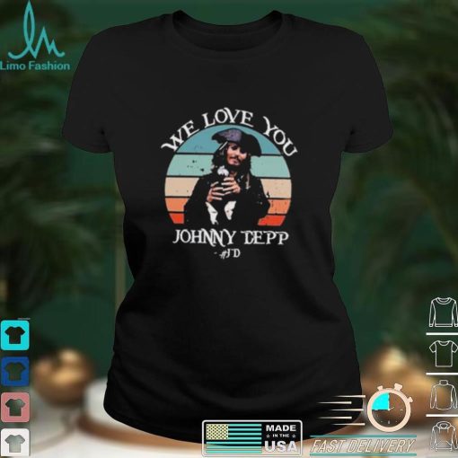 JD We Love You Johnny Depp Retro Vintage T Shirt