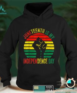 Juneteenth Is My Independence Day Celebrating Black Freedom T Shirt