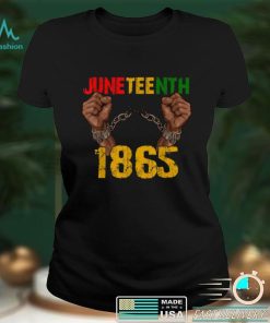 Juneteenth Shirt Black History American African Freedom Day T Shirt