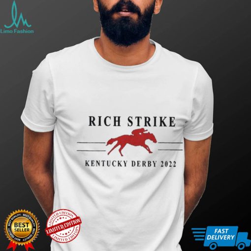 Kentucky Derby 2022 Rich Strike Champions T Shirt