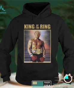 King Of The Ring Donald Trump Boxing T Shirt