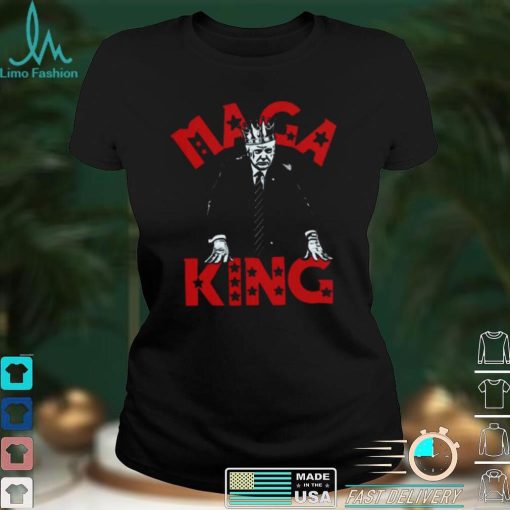 Maga King Donald Trump New Design T Shirt