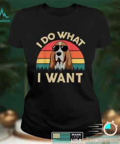 Mens Funny Basset Hound Gifts I Do What I Want for Men Women Kids T Shirt