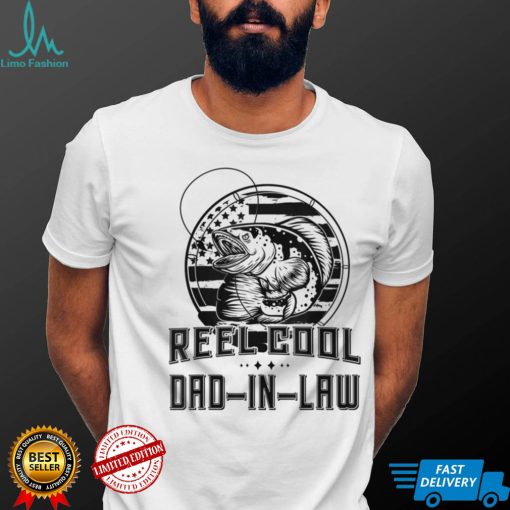 Mens Gift For Fathers Day Tee Reel Cool Dad In Law Fishing T Shirt