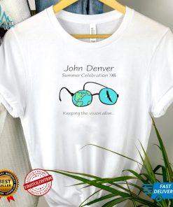 Men’s John Denver Summer Celebration ‘98 keeping the vision alive shirt