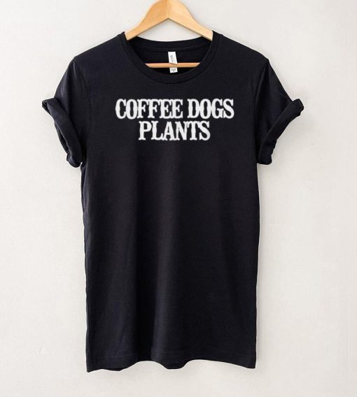 Minimalist Funny Coffee Dogs Plants T Shirt