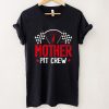 Mother Pit Crew Race Car Birthday Party Racing Family T Shirt