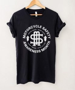 Motorcycle safety awareness month shirt