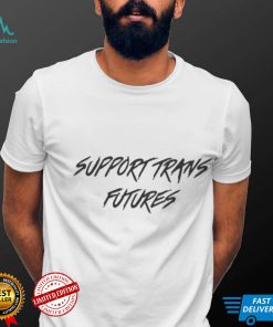 Official Bel Support Trans Futures Shirt