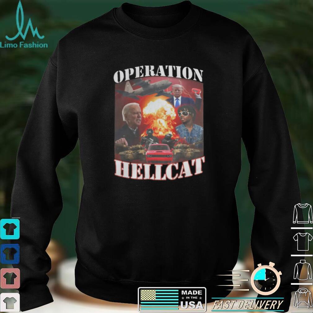 Operation Hellcat Shirt
