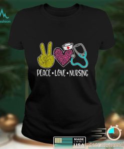 Peace Love Nursing Stethoscope Cute Nurse T Shirt