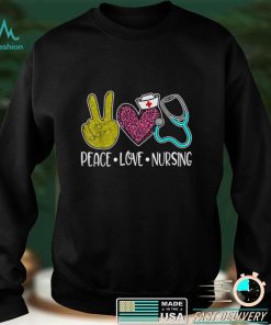 Peace Love Nursing Stethoscope Cute Nurse T Shirt