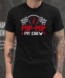 Pop Pop Pit Crew Race Car Birthday Party Racing Family T Shirt