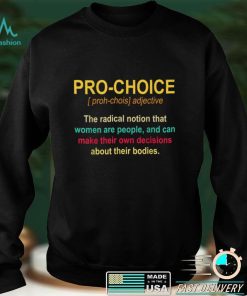 Pro Choice Definition Women's Rights Feminist Retro T Shirt