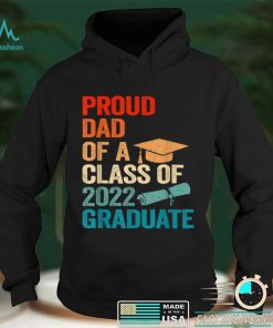 Proud Dad of a Class of 2022 Graduate Funny Senior 22 Retro T Shirt