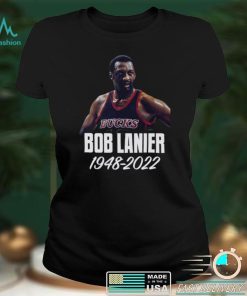 RIP Bob Lanier 1948 2022 Thank You For The Memories T Shirt