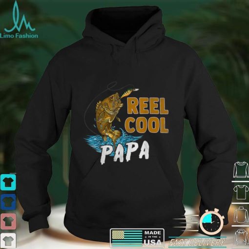 Reel Cool Papa Fishing Shirts, Fun Fathers Day Fishermen T Shirt