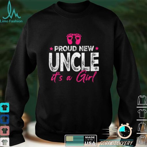 Retro Vintage Gender Reveal Proud New Uncle Its A Girl T Shirt