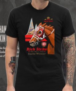 Rich Strike 2022 Derby Winner Derby Upset T Shirt