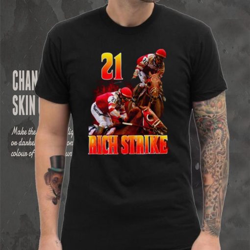 Rich Strike 21 Wins The Kentucky Derby New Design T Shirt