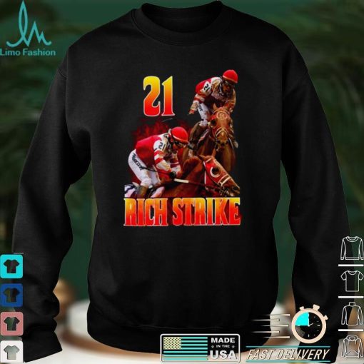 Rich Strike 21 Wins The Kentucky Derby New Design T Shirt