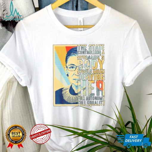 Ruth Bader Ginsburg My Body My Choice Vintage T Shirt