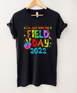 School Field Day Pop It Student I'm Just Here For Field Day T Shirt