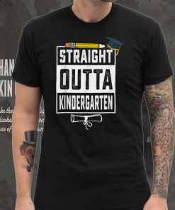 Straight Outta Kindergarten Pencil Class Of 2022 Graduation T Shirt