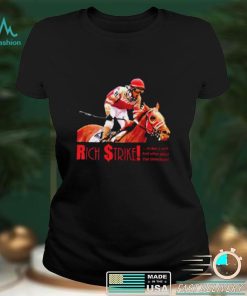 Strikes It Rich And What About Tha Staredown 2022 T Shirt