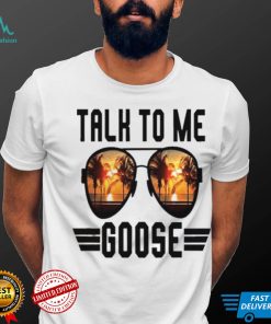 Talk To Me Goose Retro Sunset Style T Shirt