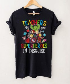 Teachers Are Superheroes Funny Back to School Teacher Gifts T Shirt