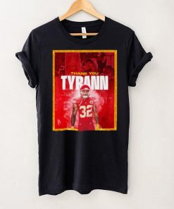 Thank You Tyrann Mathieu 32 Kansas City Chiefs T Shirt