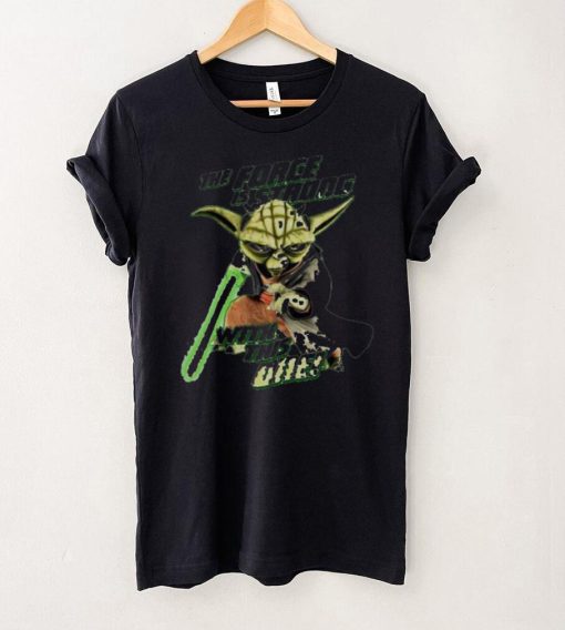 The Force Is Strong Baby Yoda With This One Unisex T Shirt