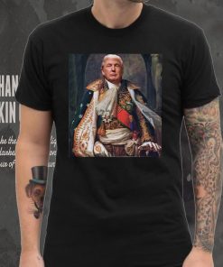 The Great MAGA King President Donald Trump T Shirt