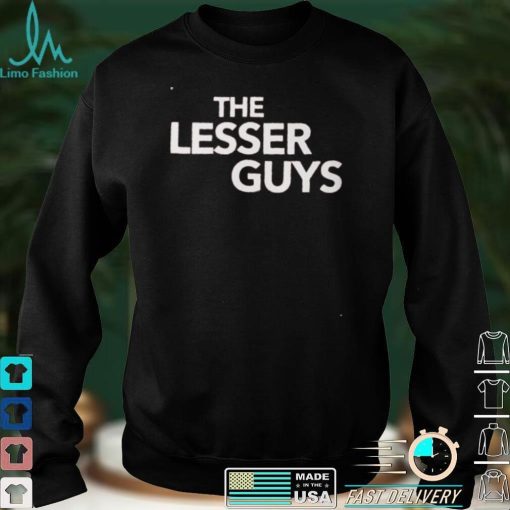 The Lesser Guys Sweatshirt