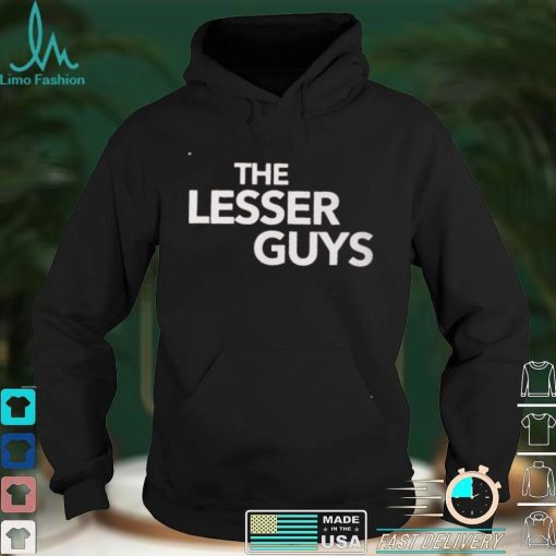 The Lesser Guys Sweatshirt