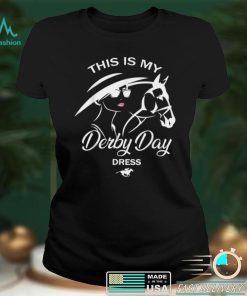 This Is My Derby Day Dress Funny KY Derby Horse T Shirt