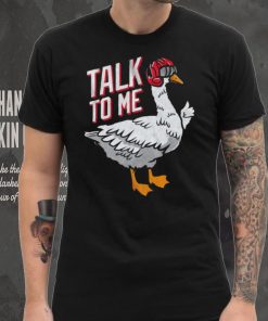 Top Gun Duck Talk To Me Goose Design Funny T Shirt