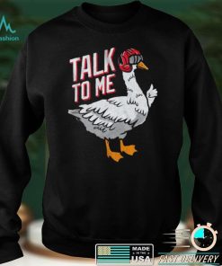 Top Gun Duck Talk To Me Goose Design Funny T Shirt