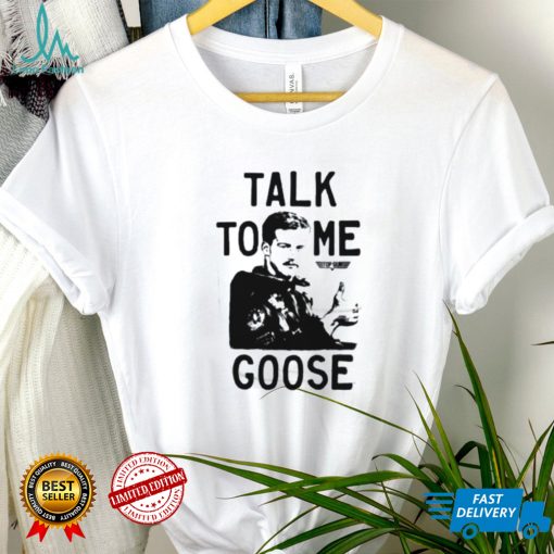 Top Gun Talk To Me Goose T Shirt