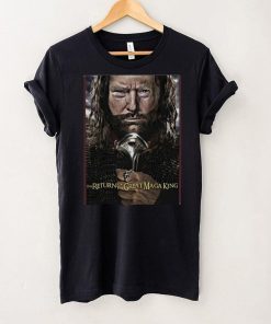 Trump The Return Of The Great Maga King Shirt