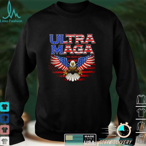 US Eagle Ultra maga shirt