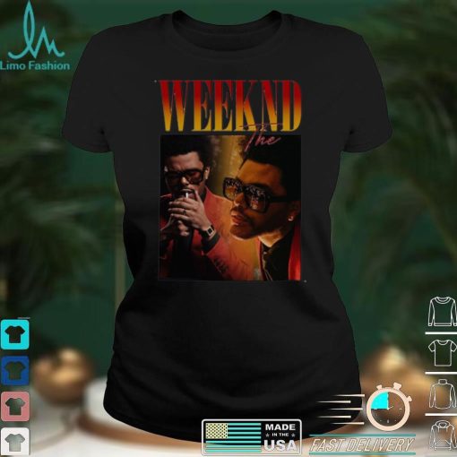 Weeknd The Singer Fans Shirts