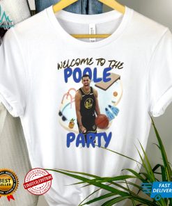 Welcome to the Poole party T shirt