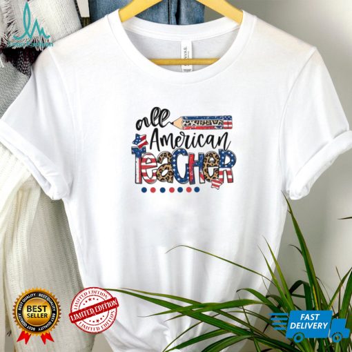 All American Teacher Shirt