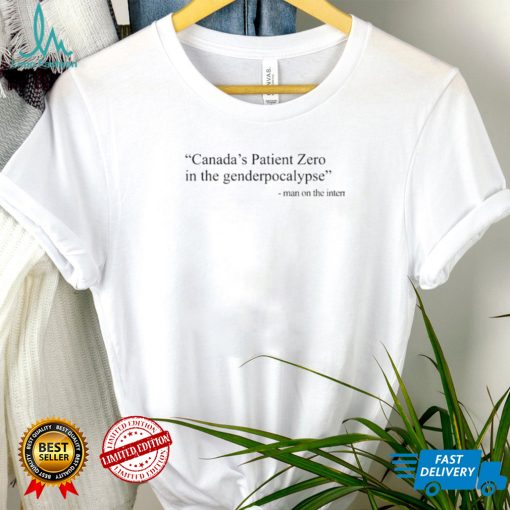 Amanda Jette Knox Canadas Patient Zero In The Genderpocalypse Man On The Internet T Shirt