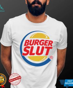 Burger Slut Parody shirt
