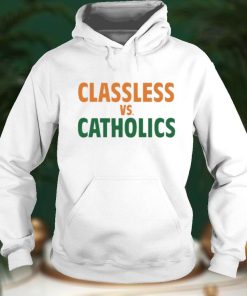 Classless vs Catholics Shirt